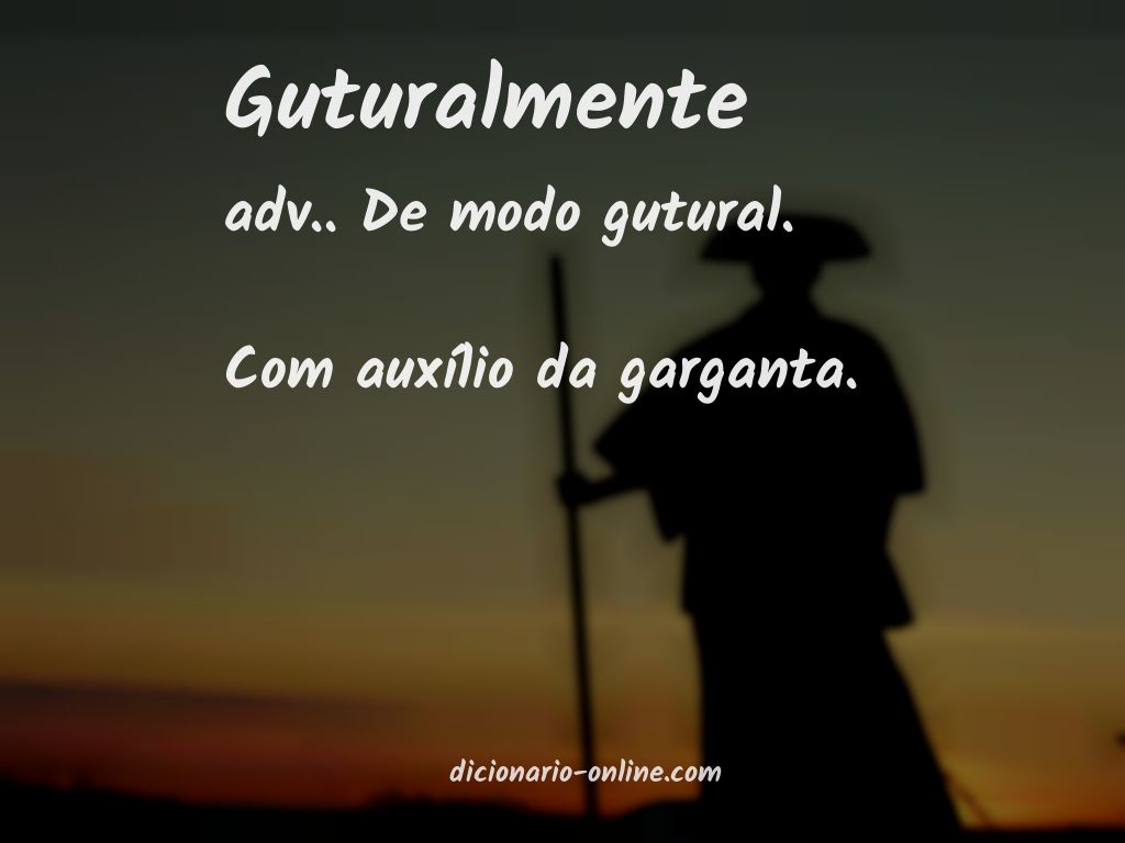 Significado de guturalmente