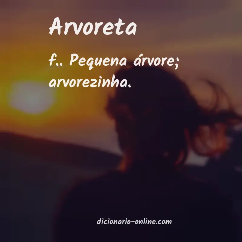 Significado de arvoreta