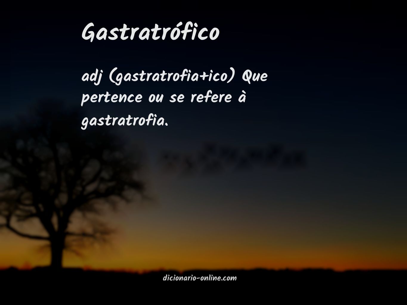 Significado de gastratrófico