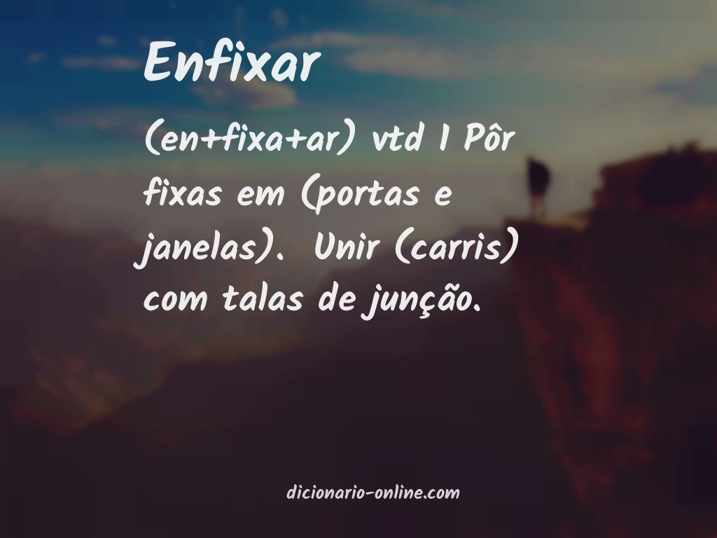 Significado de enfixar