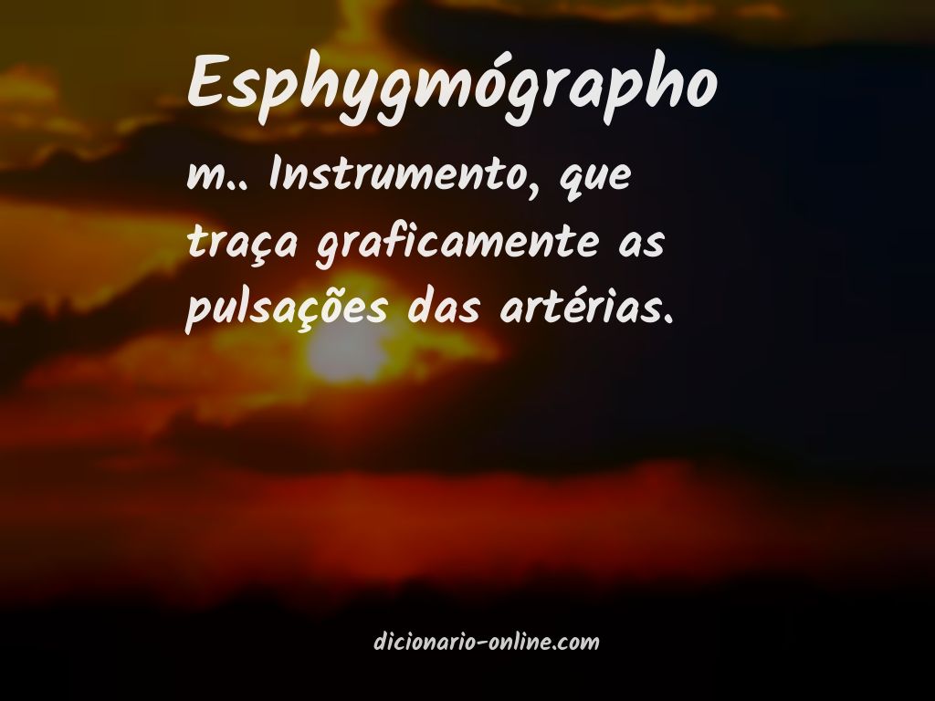 Significado de esphygmógrapho