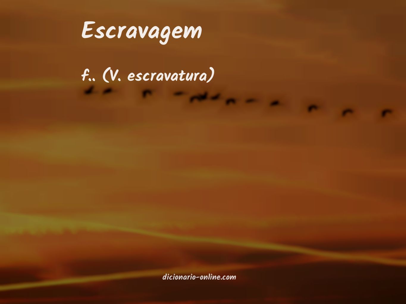 Significado de escravagem