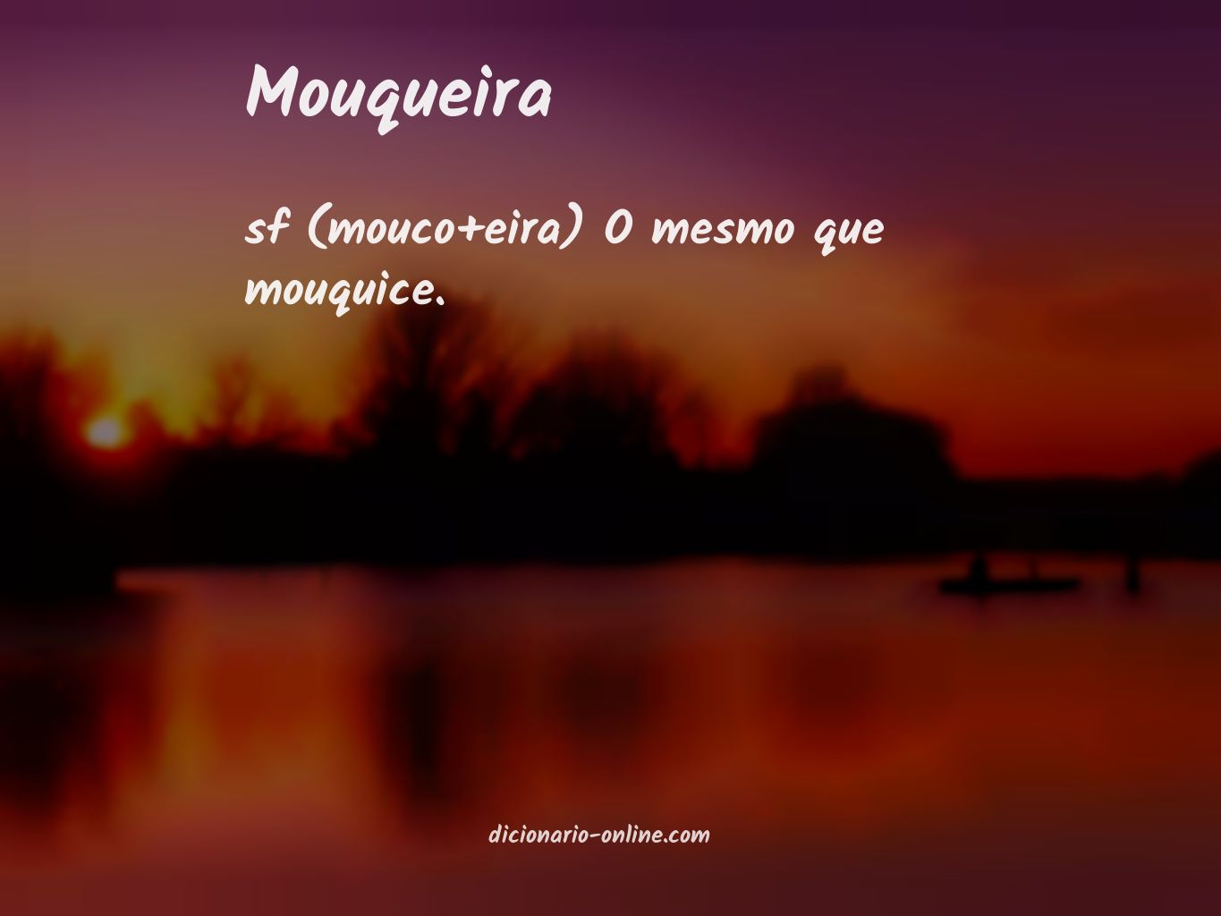 Significado de mouqueira