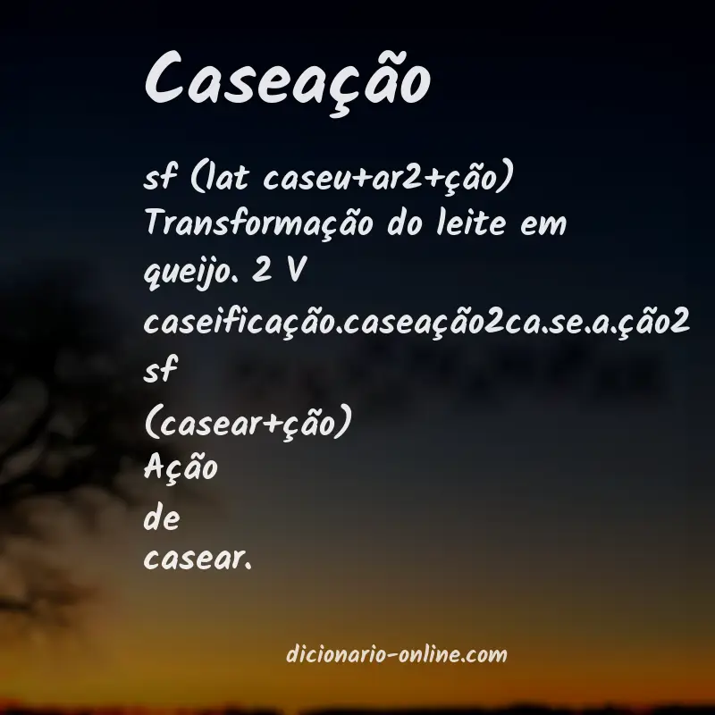 Significado de caseação