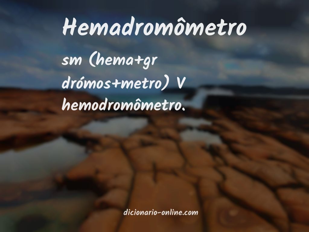 Significado de hemadromômetro