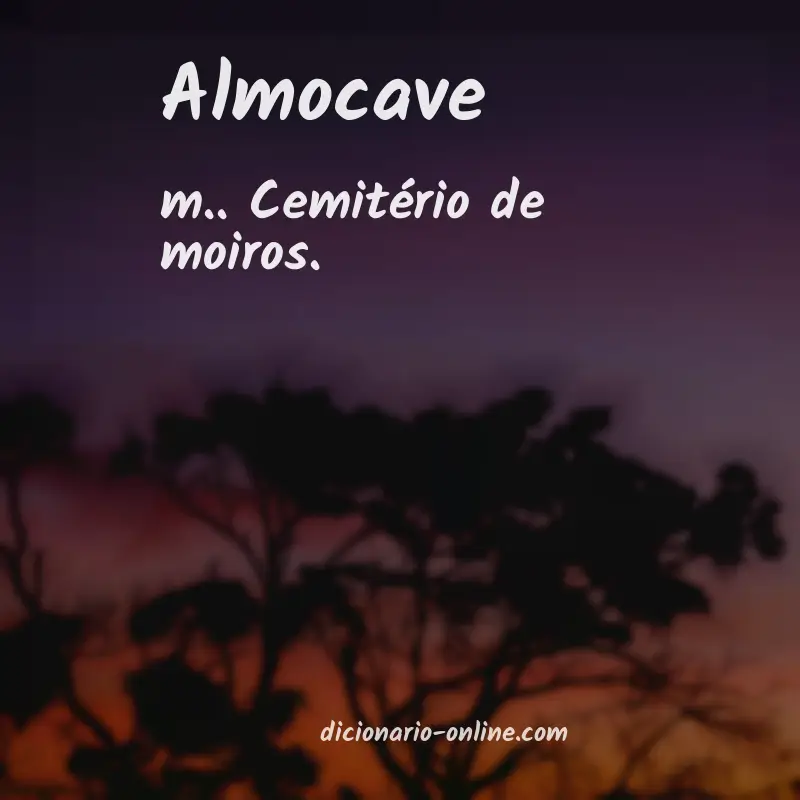 Significado de almocave