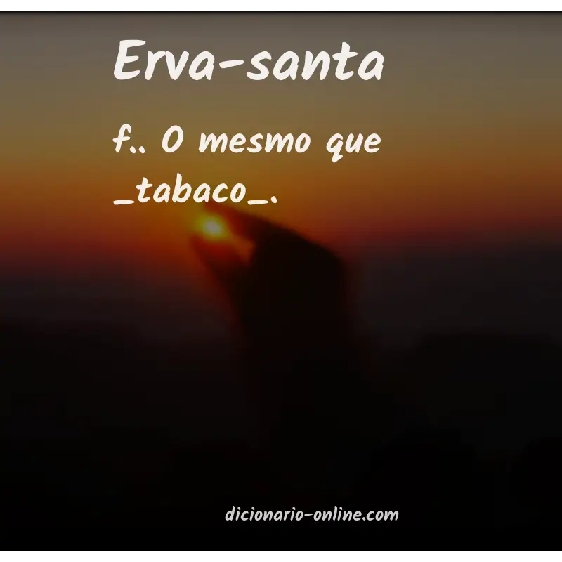 Significado de erva-santa
