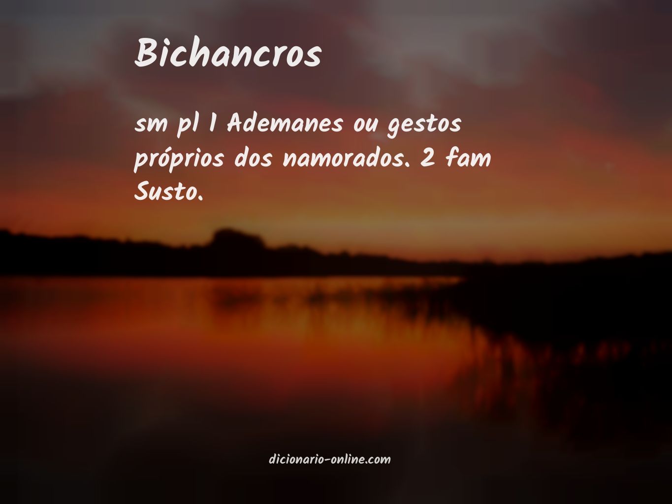 Significado de bichancros