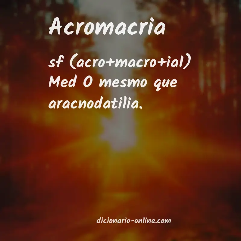 Significado de acromacria