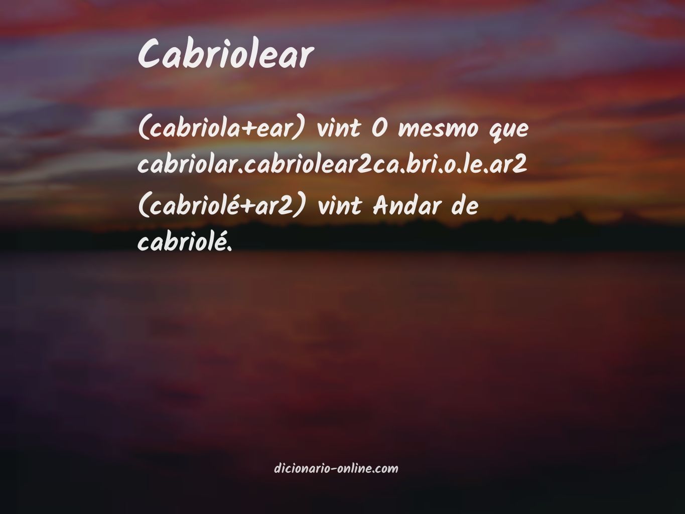 Significado de cabriolear