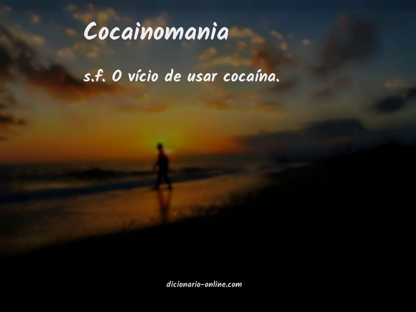 Significado de cocainomania