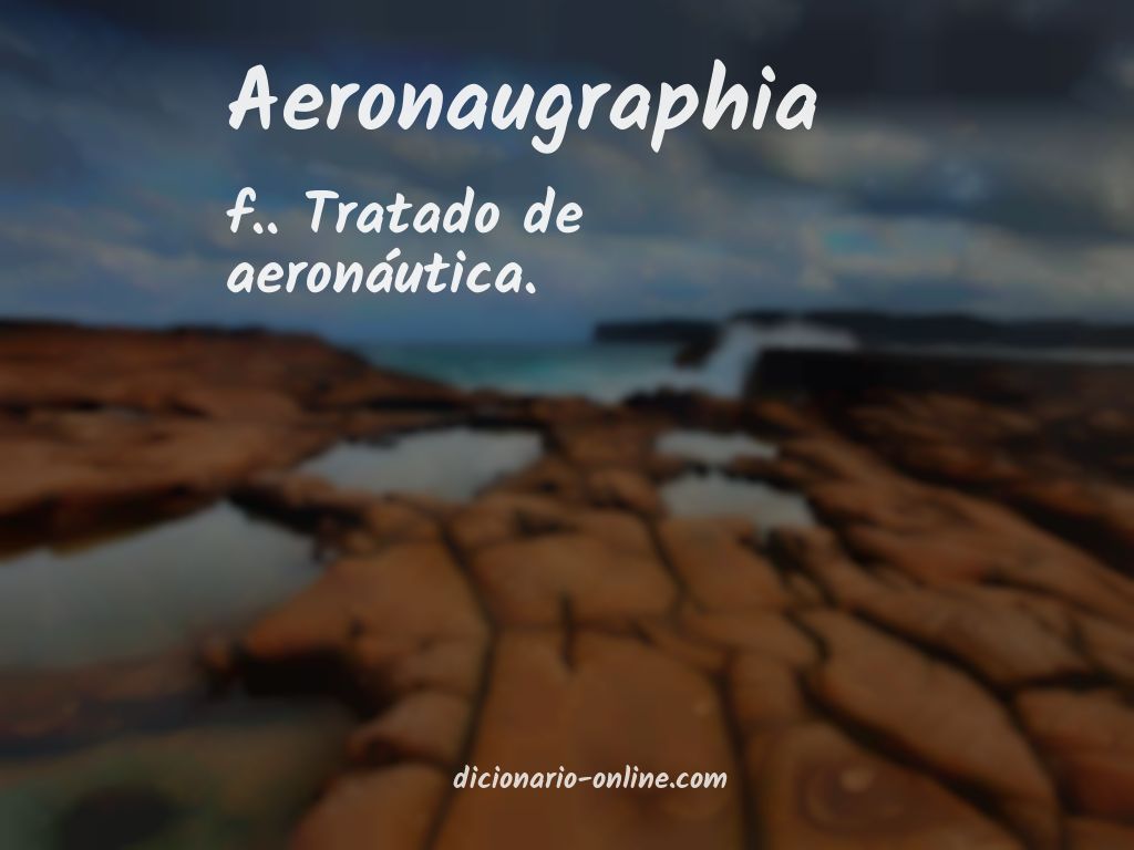 Significado de aeronaugraphia