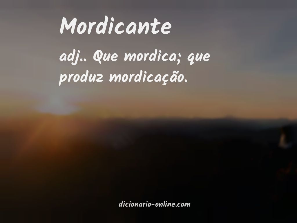 Significado de mordicante