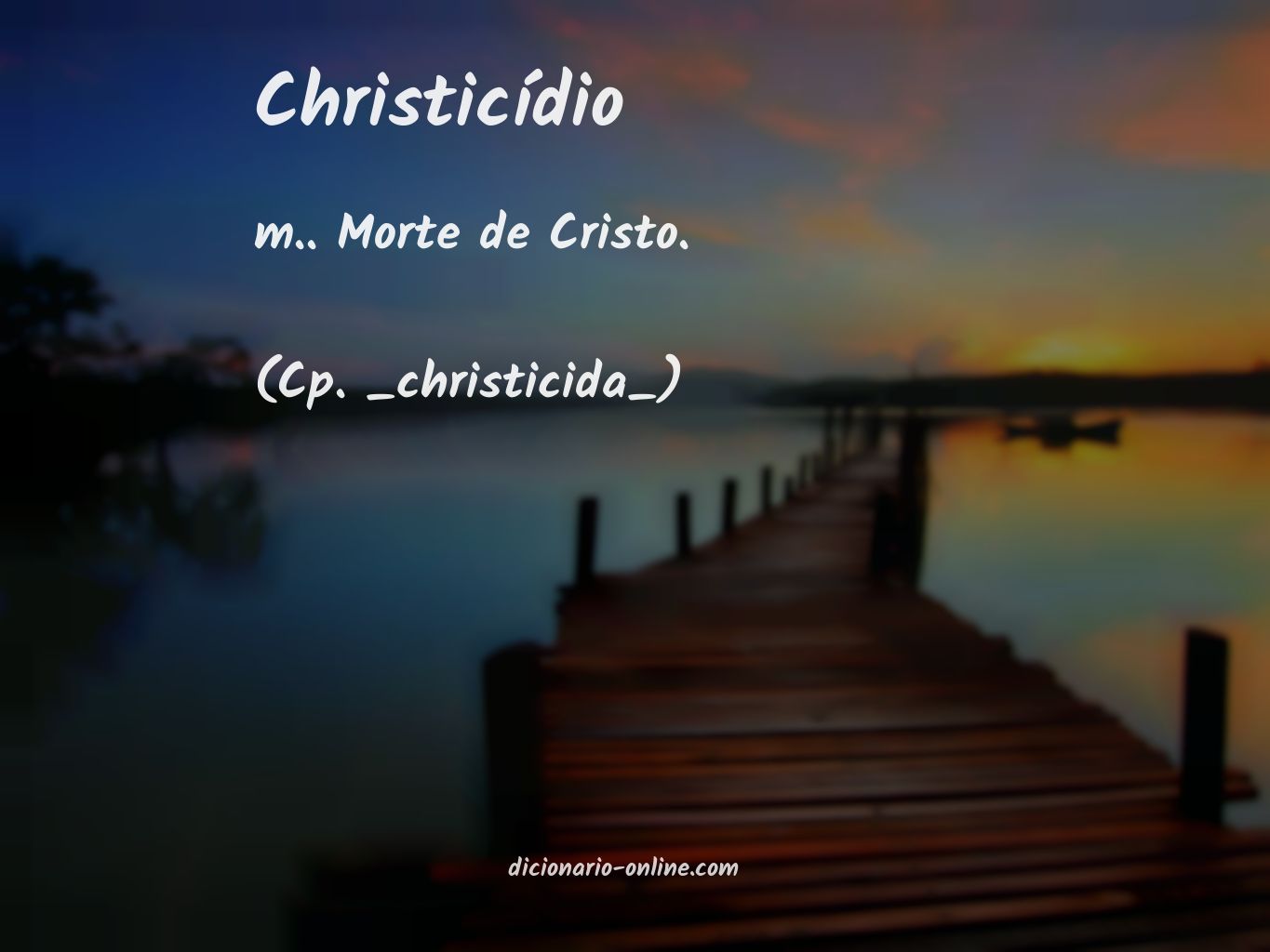 Significado de christicídio