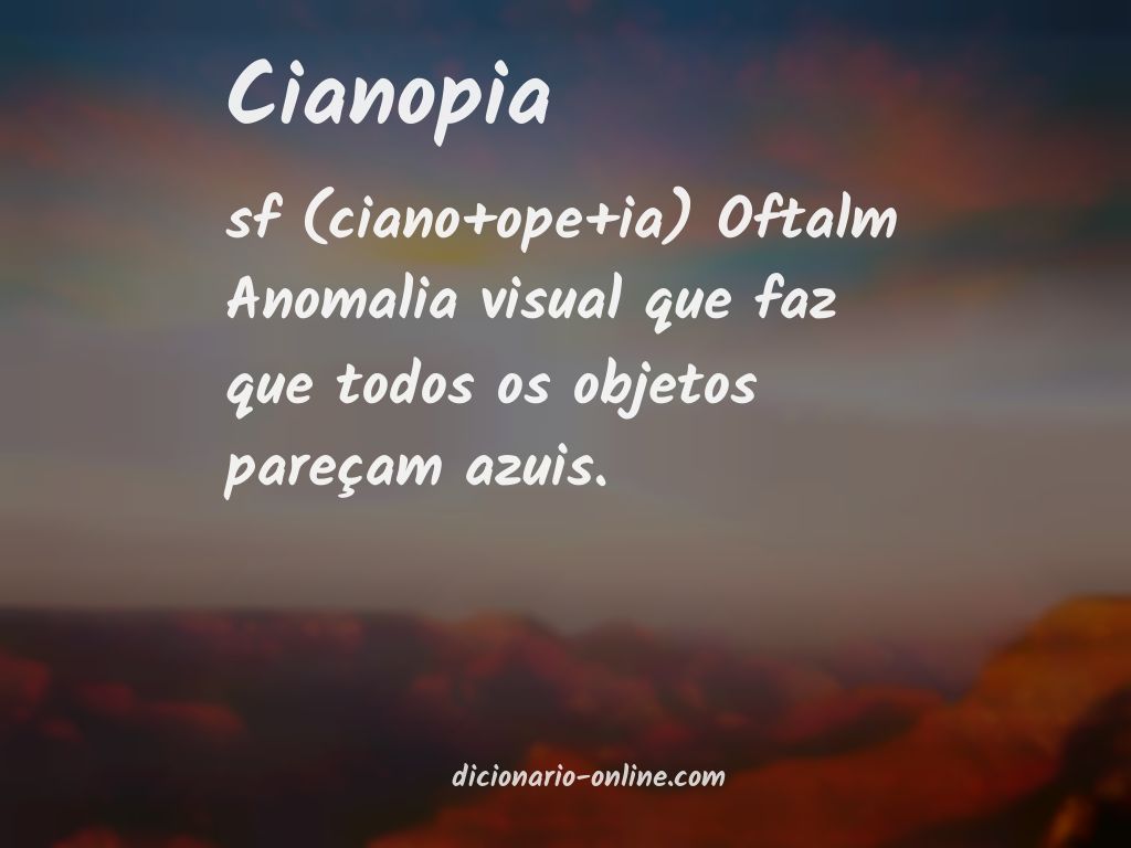 Significado de cianopia