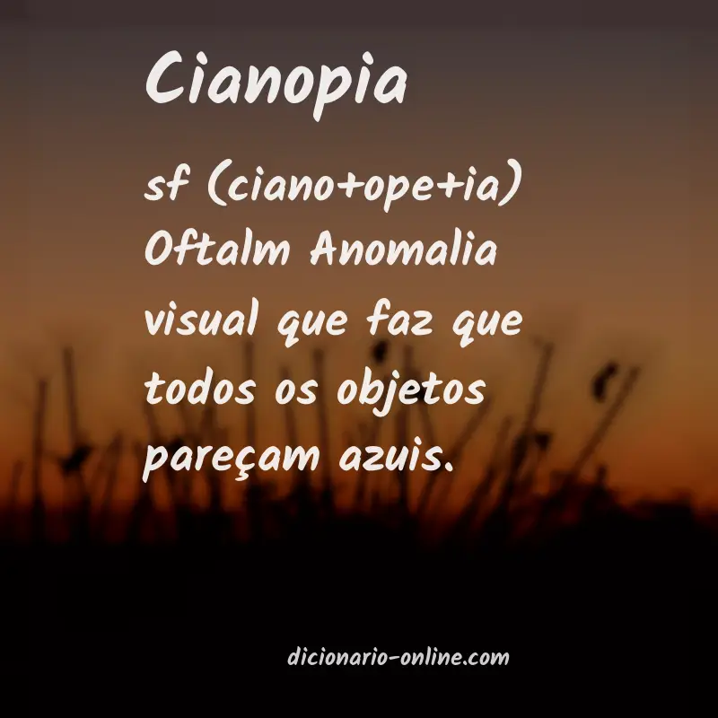 Significado de cianopia