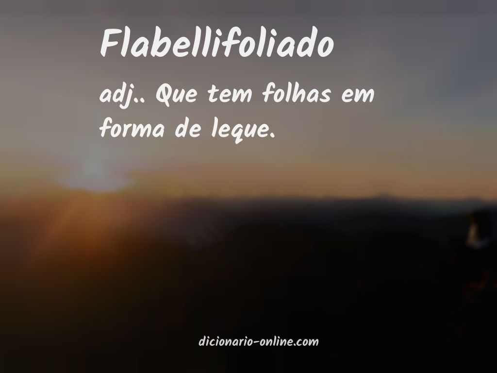 Significado de flabellifoliado