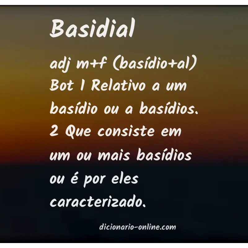 Significado de basidial