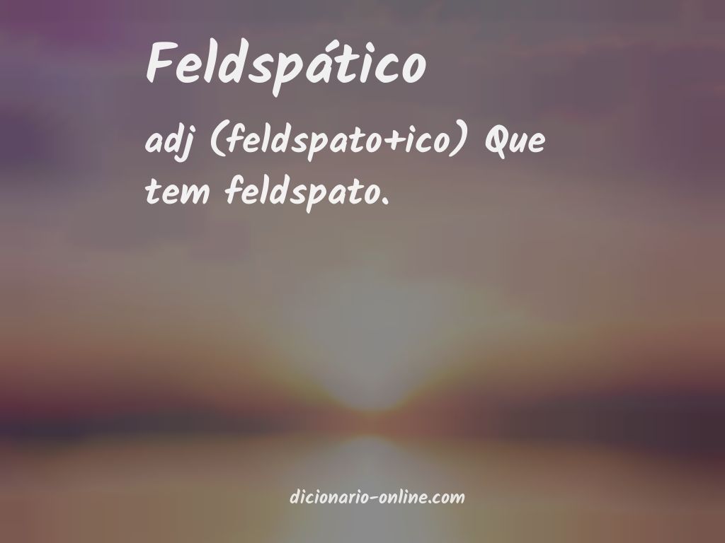 Significado de feldspático