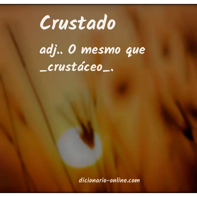 Significado de crustado