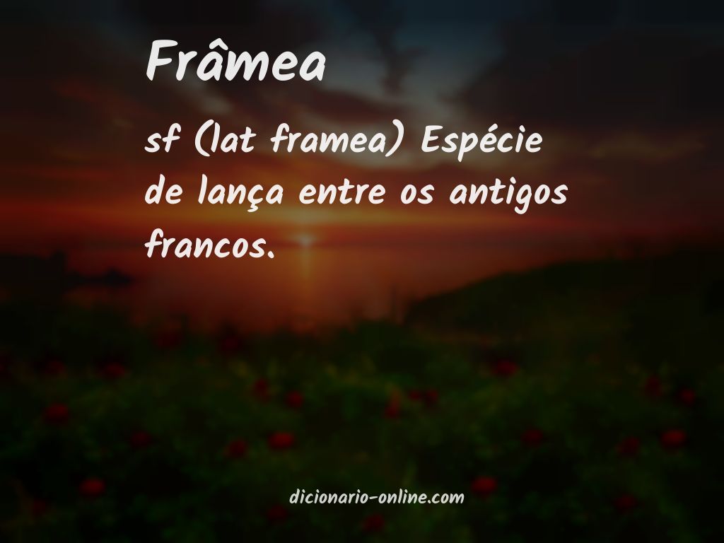 Significado de frâmea