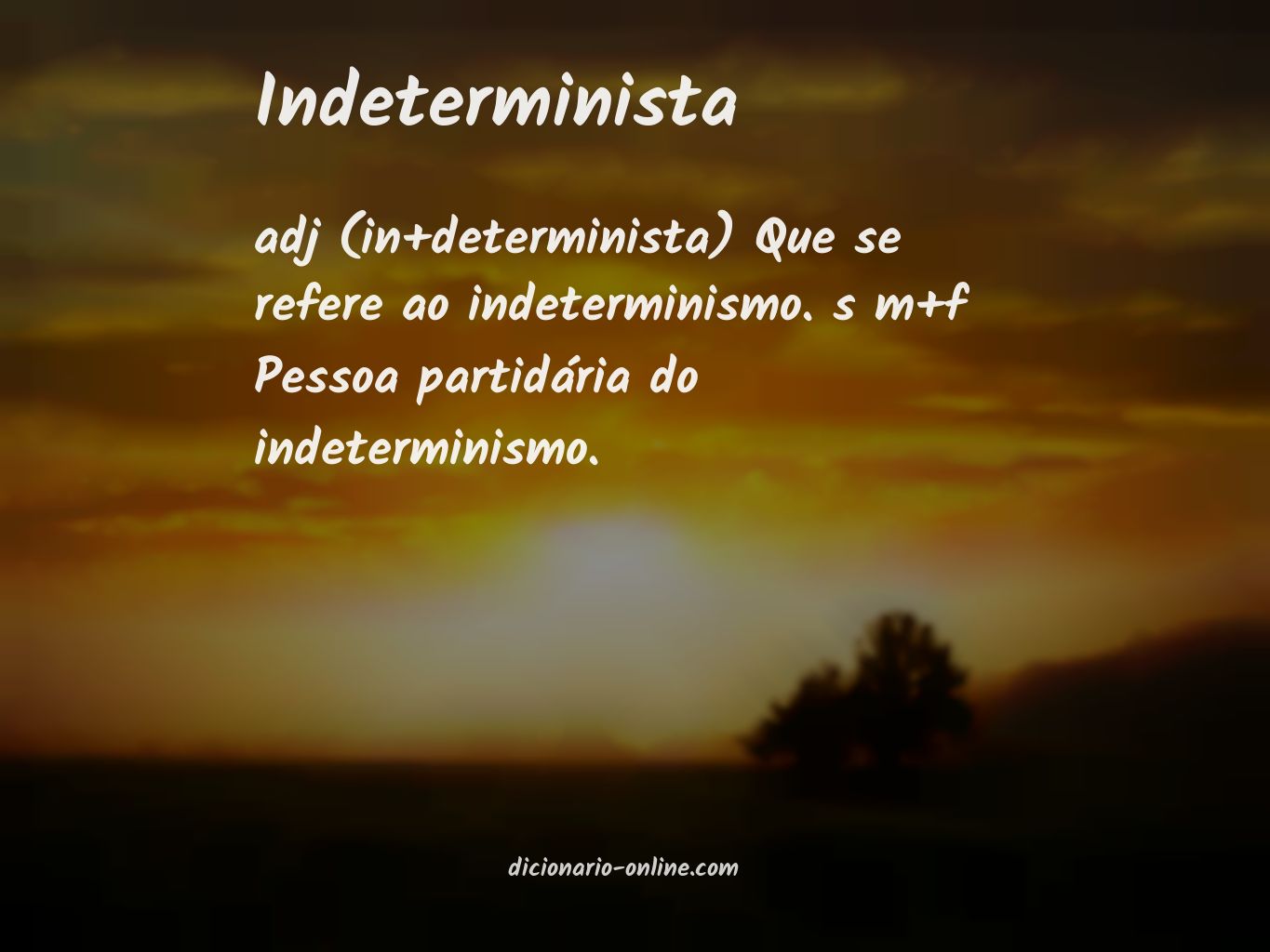 Significado de indeterminista