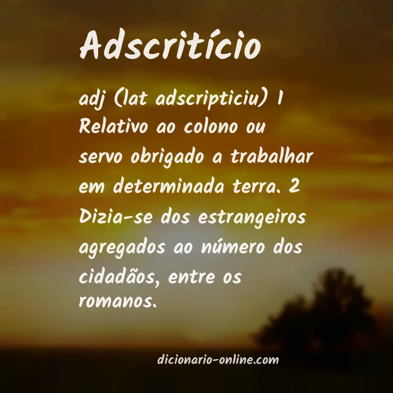 Significado de adscritício