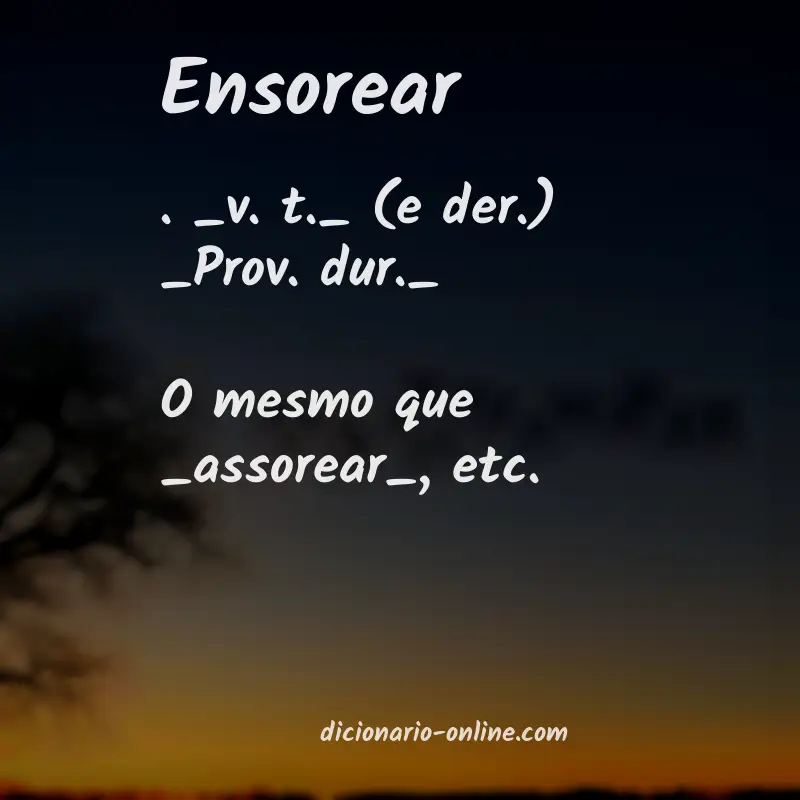Significado de ensorear