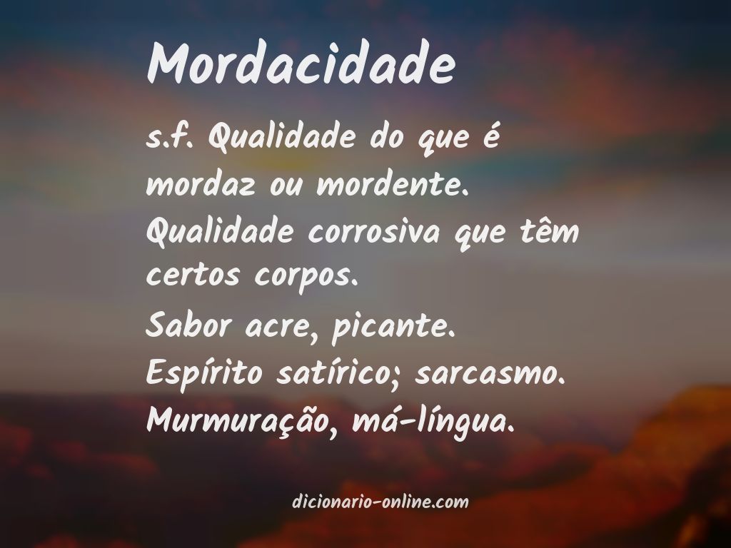 Significado de mordacidade