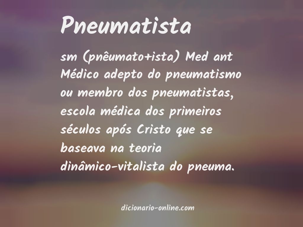 Significado de pneumatista