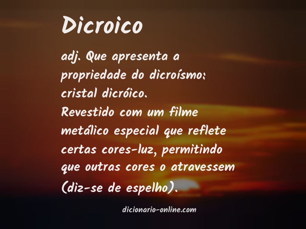 Significado de dicroico