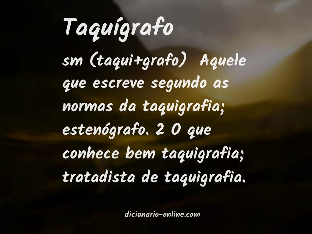 Significado de taquígrafo