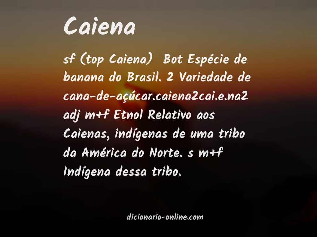 Significado de caiena