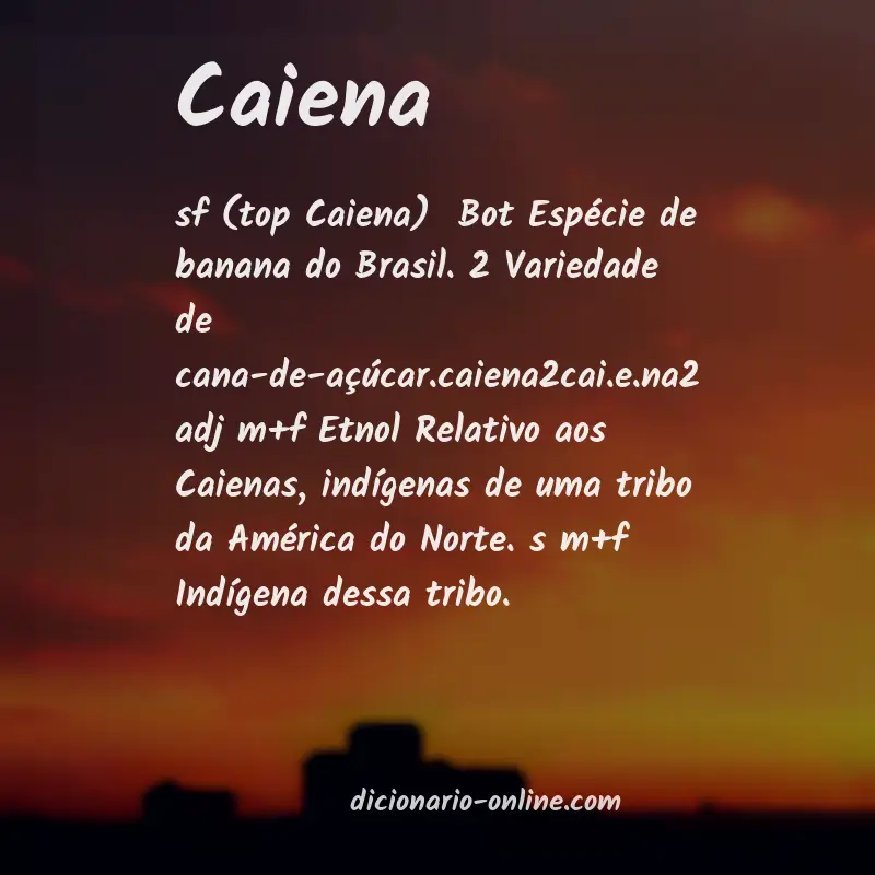 Significado de caiena