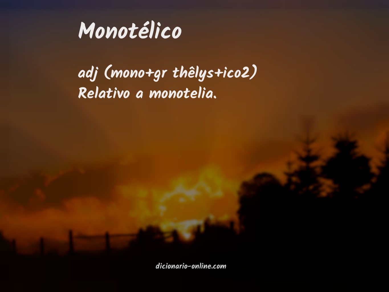 Significado de monotélico