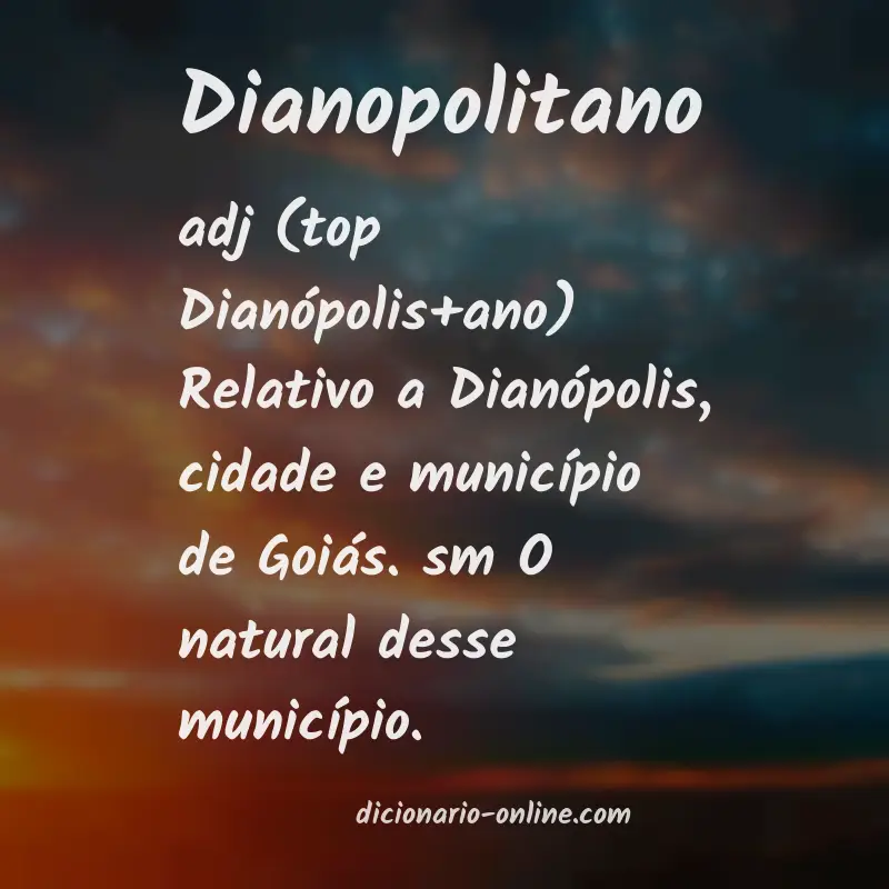 Significado de dianopolitano