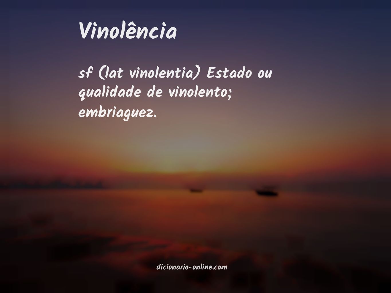 Significado de vinolência