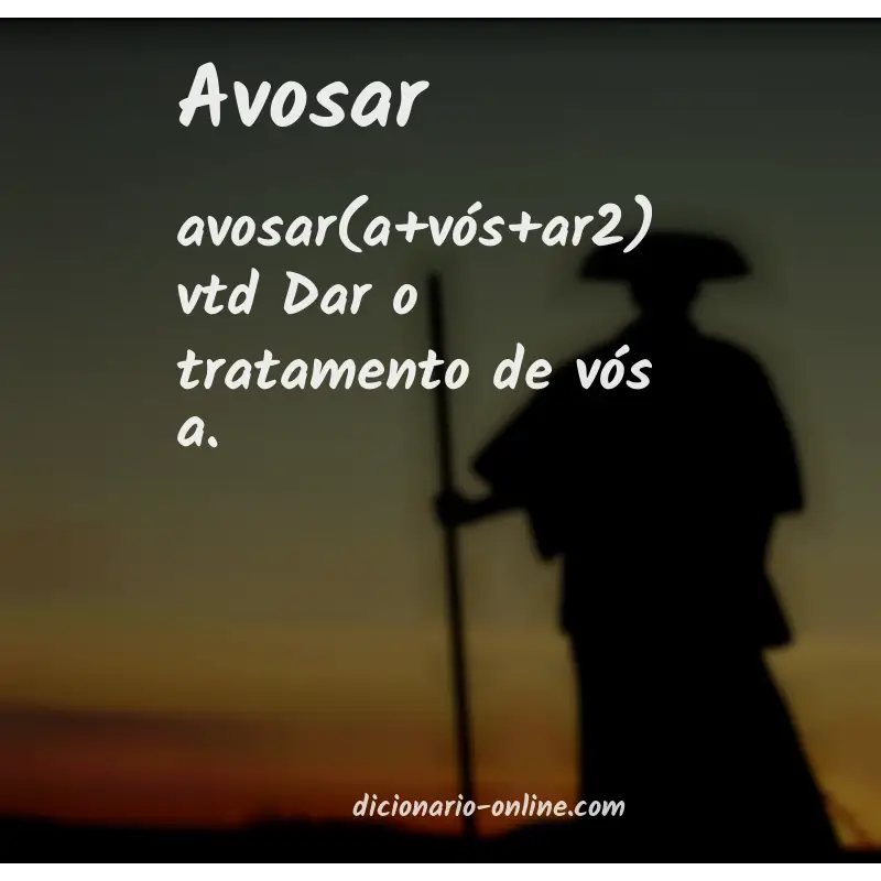 Significado de avosar