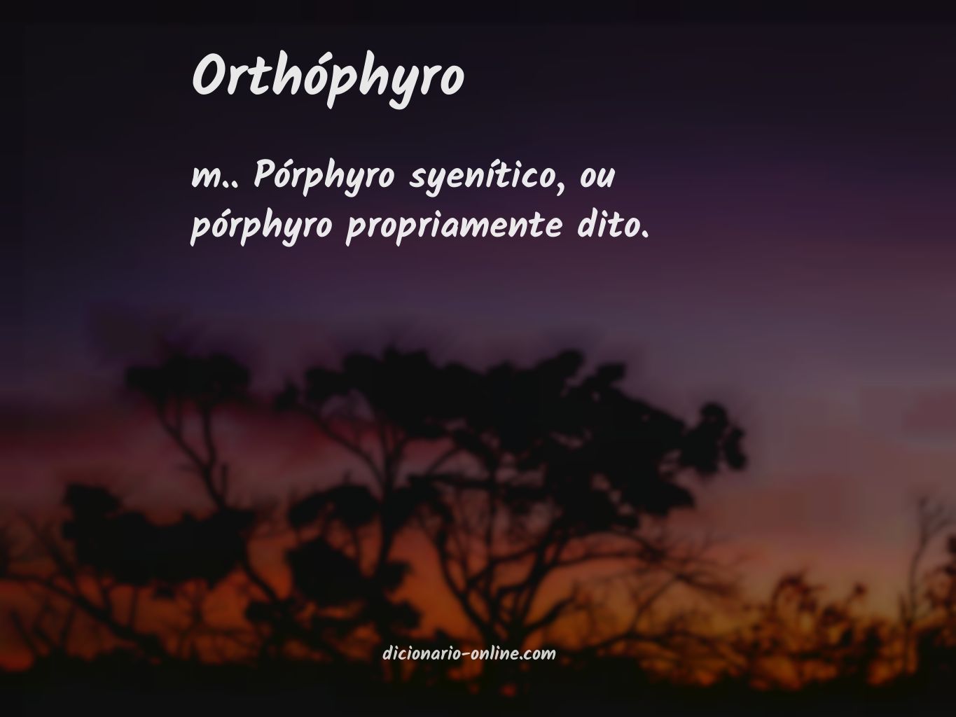 Significado de orthóphyro