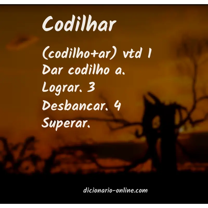Significado de codilhar