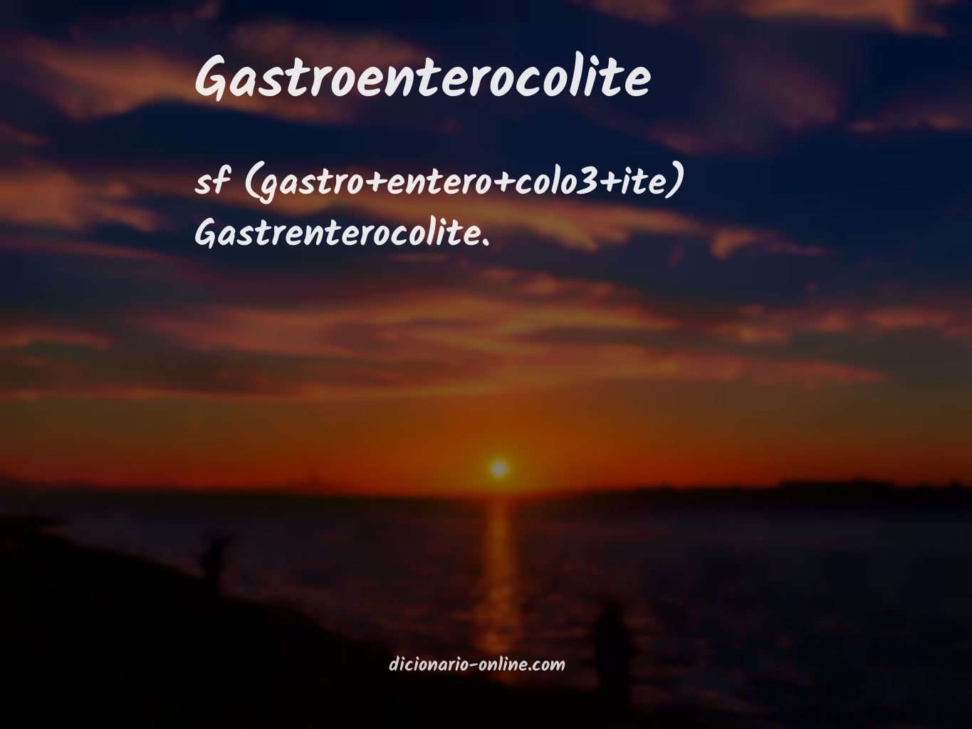Significado de gastroenterocolite