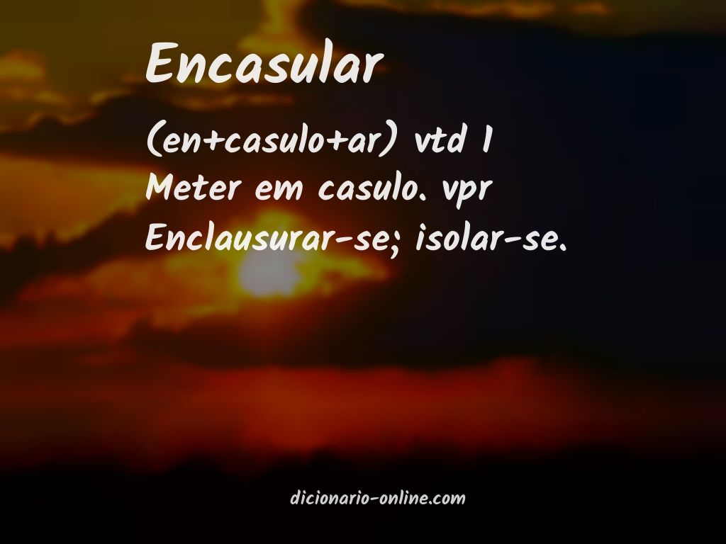 Significado de encasular