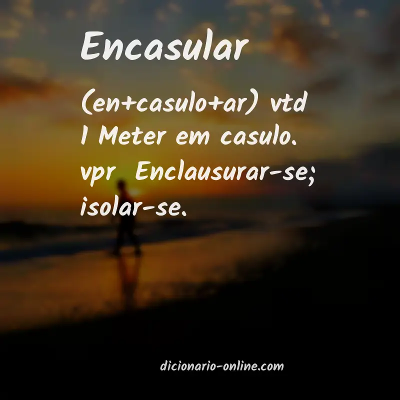 Significado de encasular