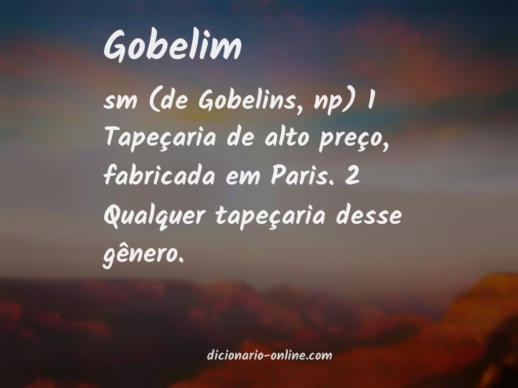 Significado de gobelim