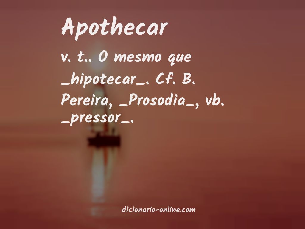 Significado de apothecar