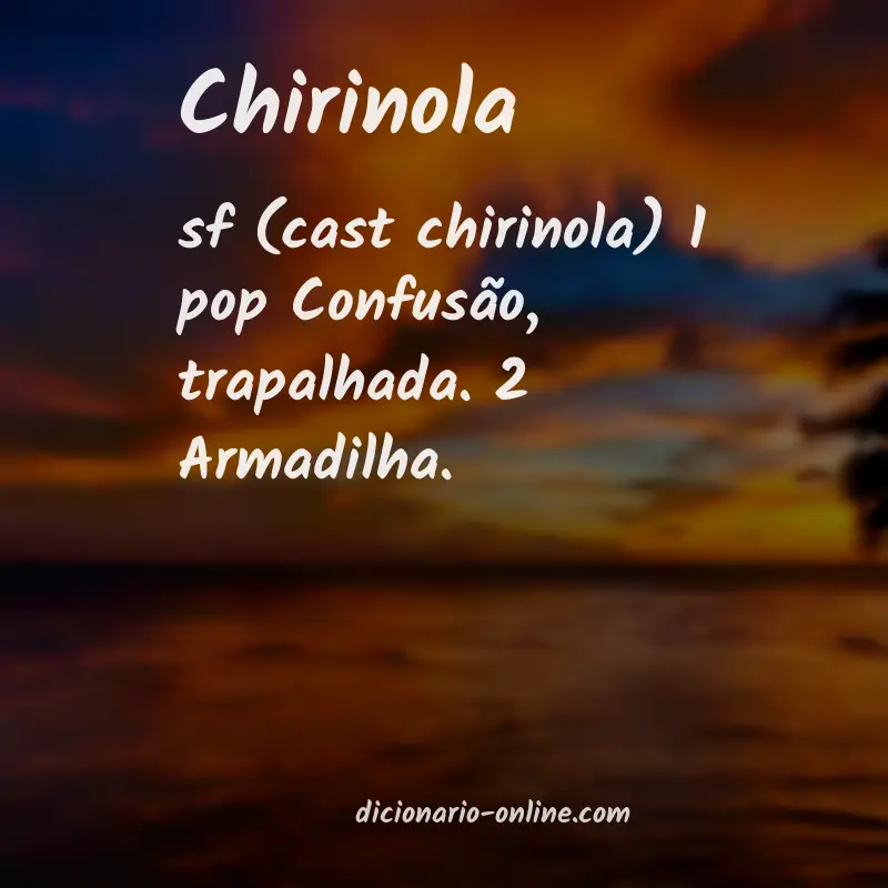 Significado de chirinola