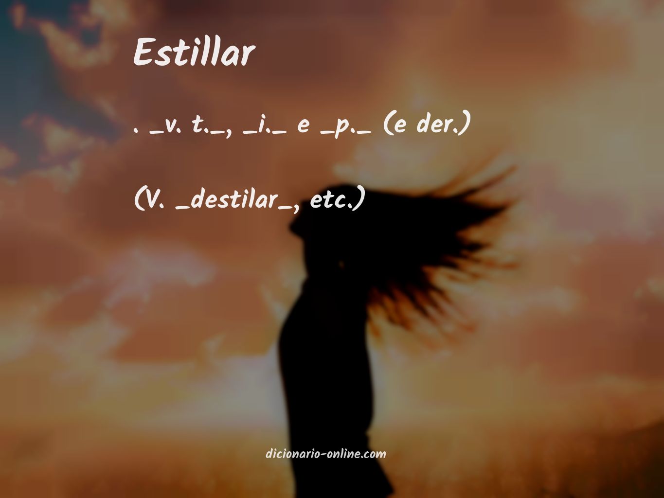 Significado de estillar