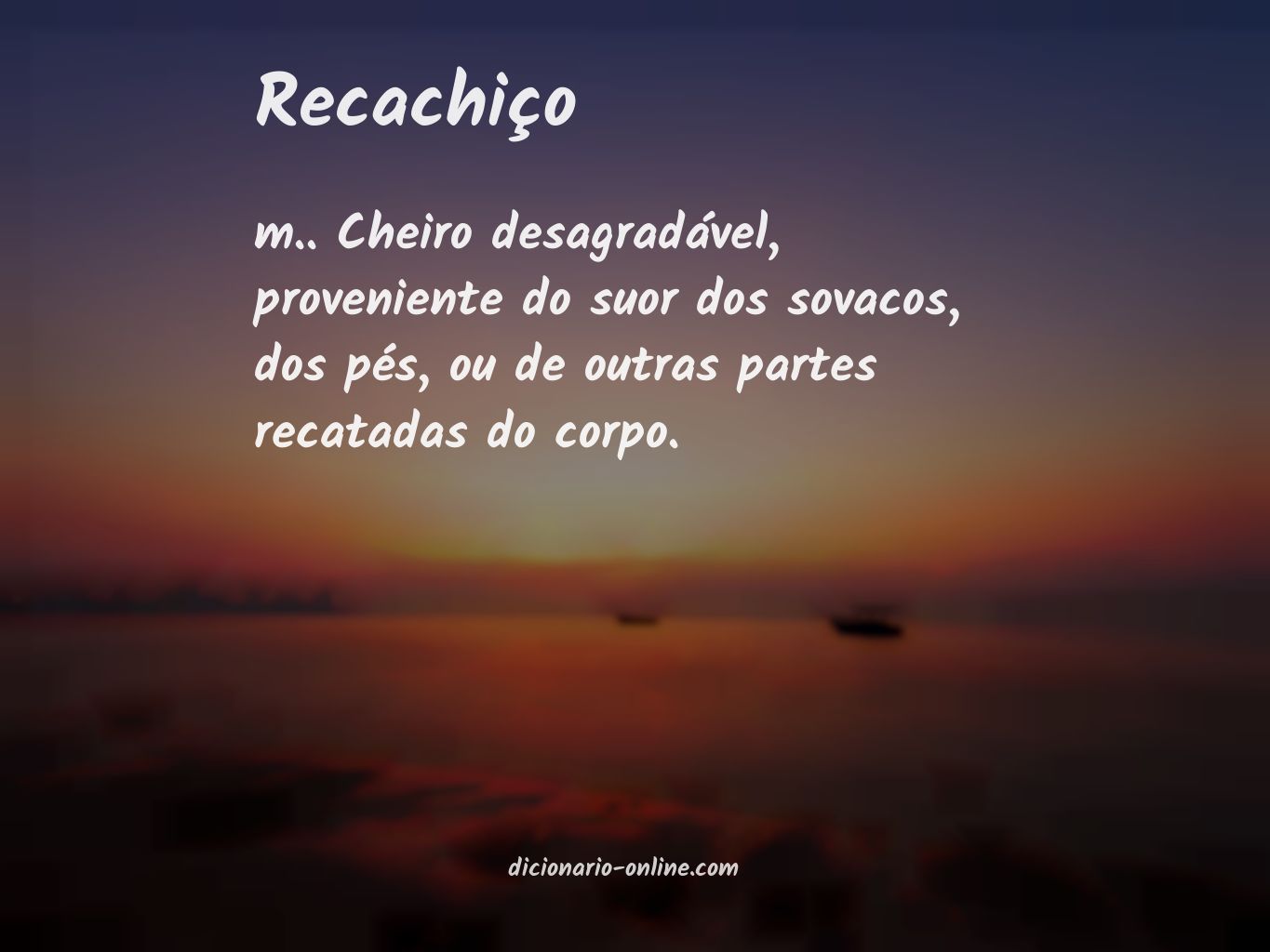 Significado de recachiço