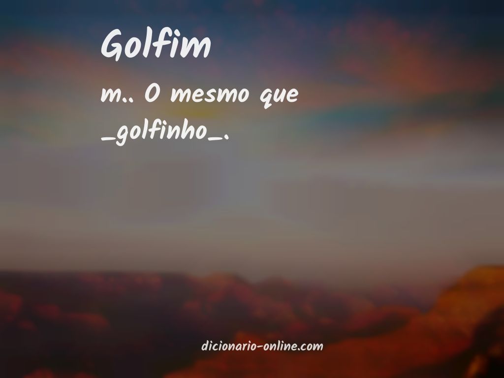 Significado de golfim