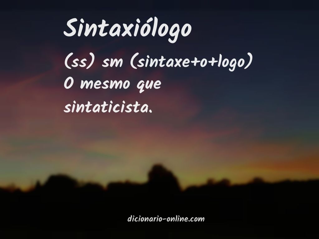 Significado de sintaxiólogo